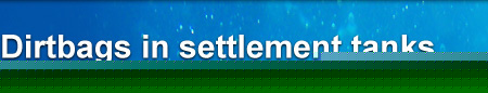 Dirtbags in settlement tanks